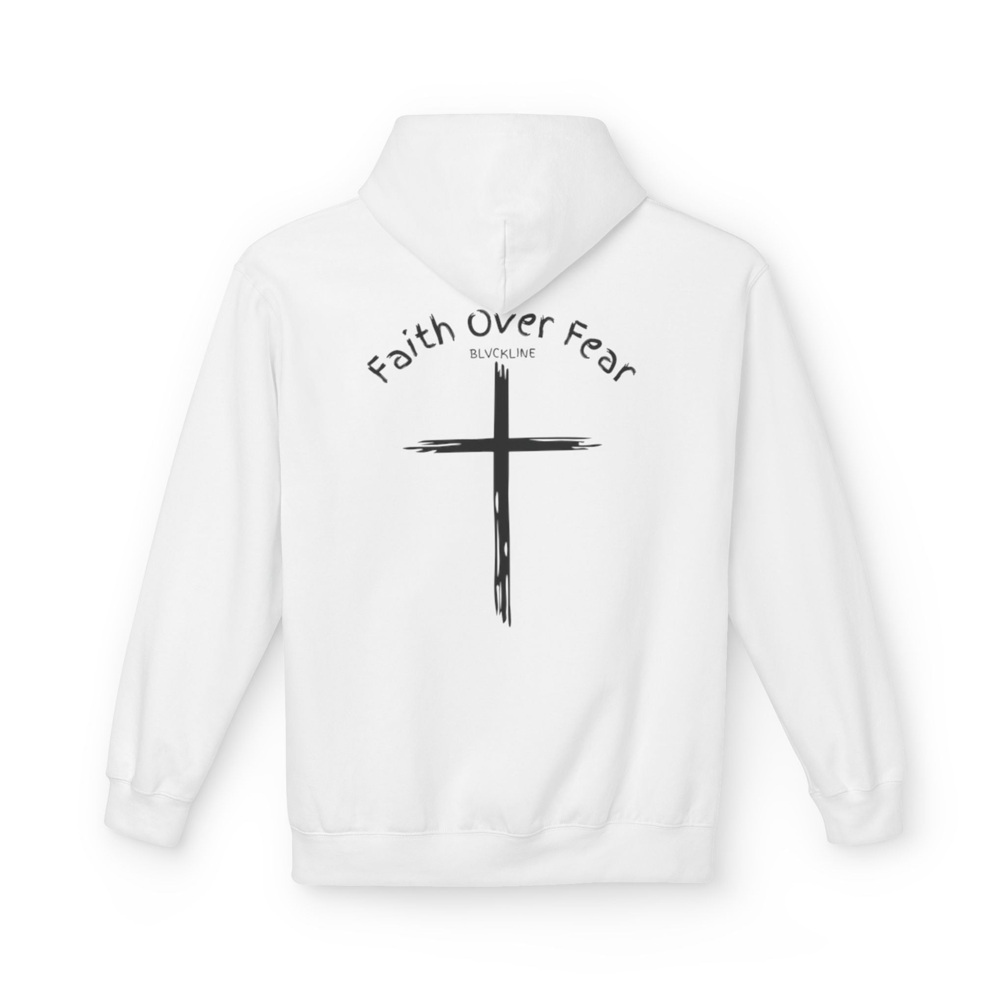 BLVCKLINE “Faith Over Fear” Hoodie